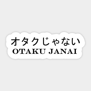 Otaku Janai Sticker